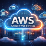 AWS (Amazon Web Services): The Backbone of Modern Cloud Computing