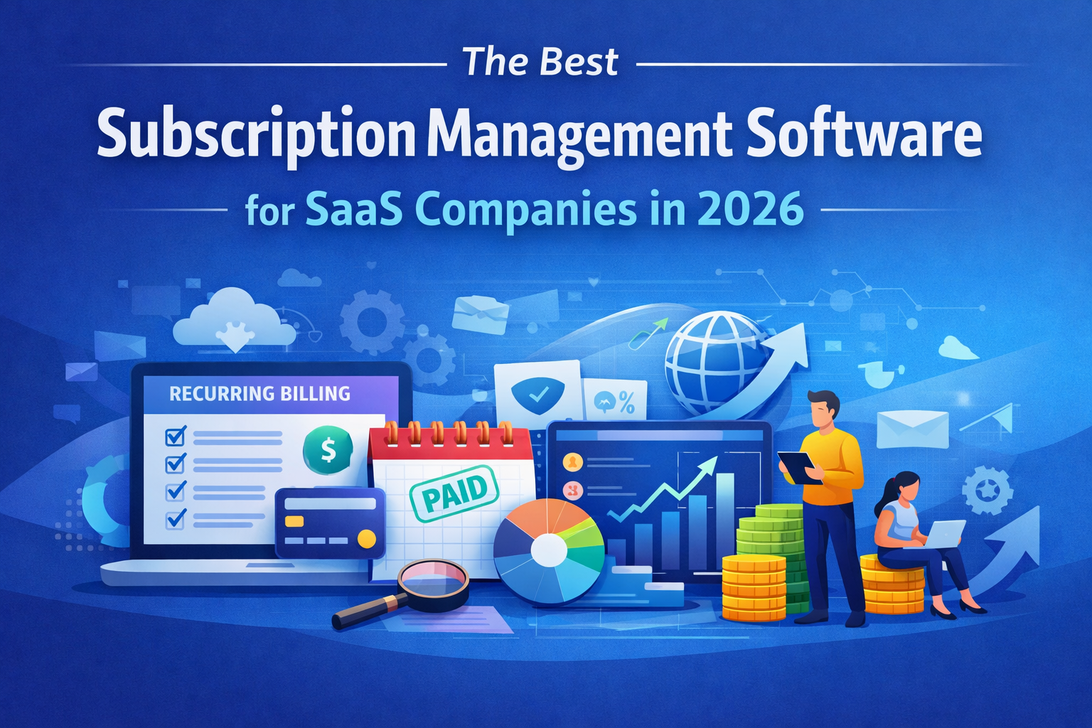 The Best Subscription Management Software for SaaS Companies in 2026